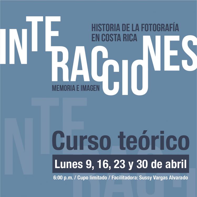 Identidad gráfica de:Interacciones. Curso teórico. Historia de la Fotografía en Costa Rica