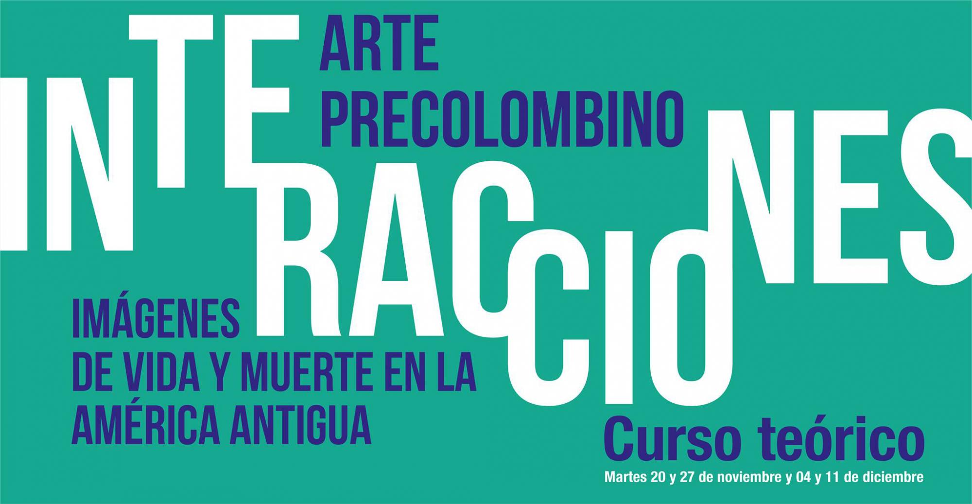 Identidad gráfica de: Interacciones. Curso teórico. Arte Precolombino